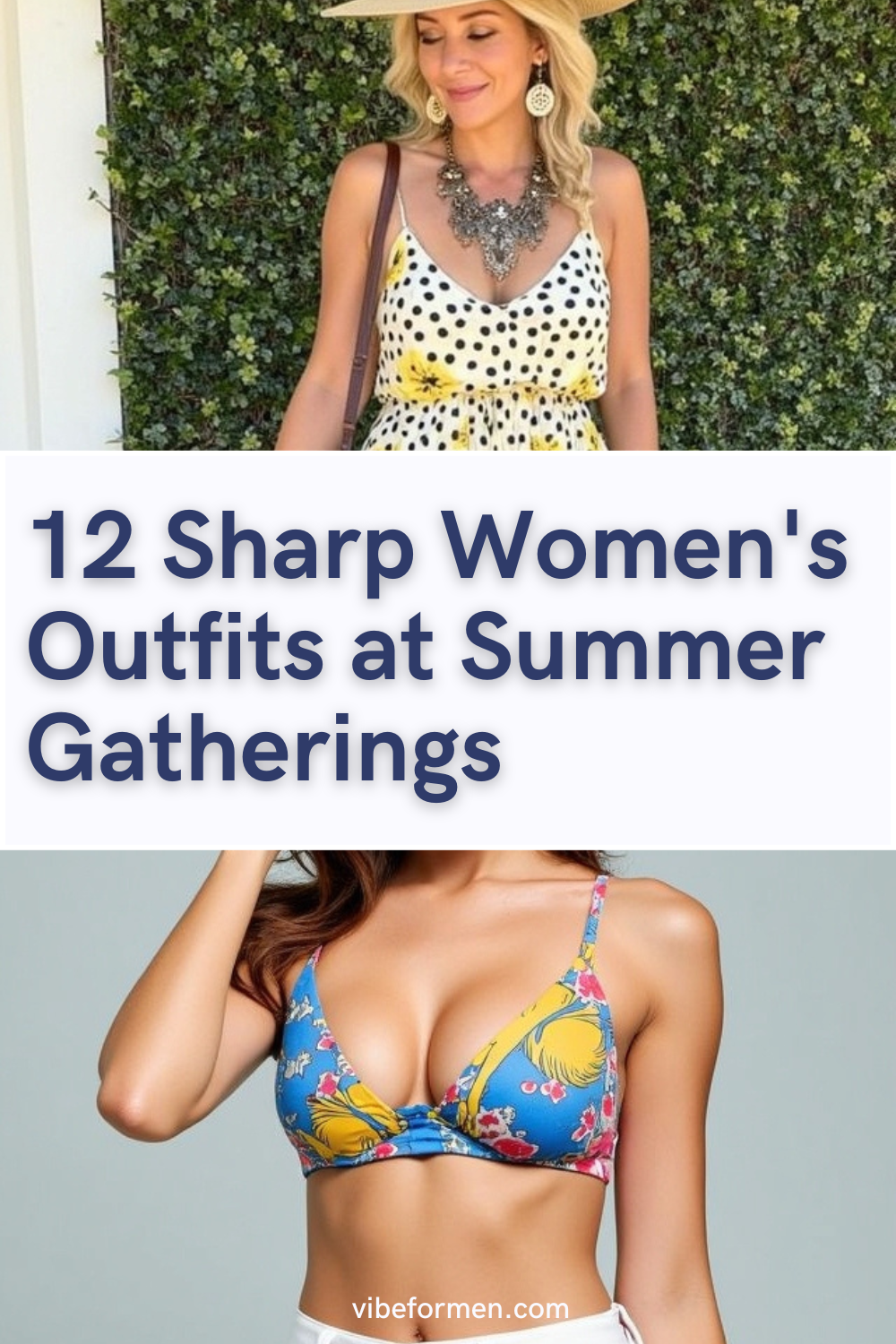 12 Sharp Women's Outfits at Summer Gatherings