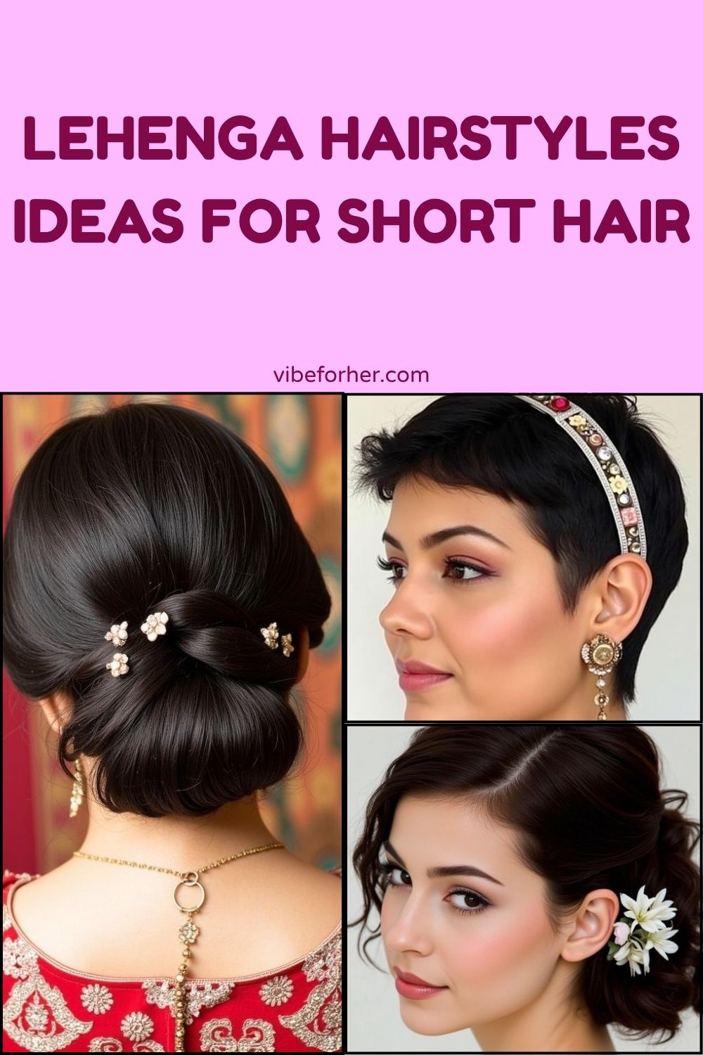 Lehenga Hairstyles Ideas for Short Hair